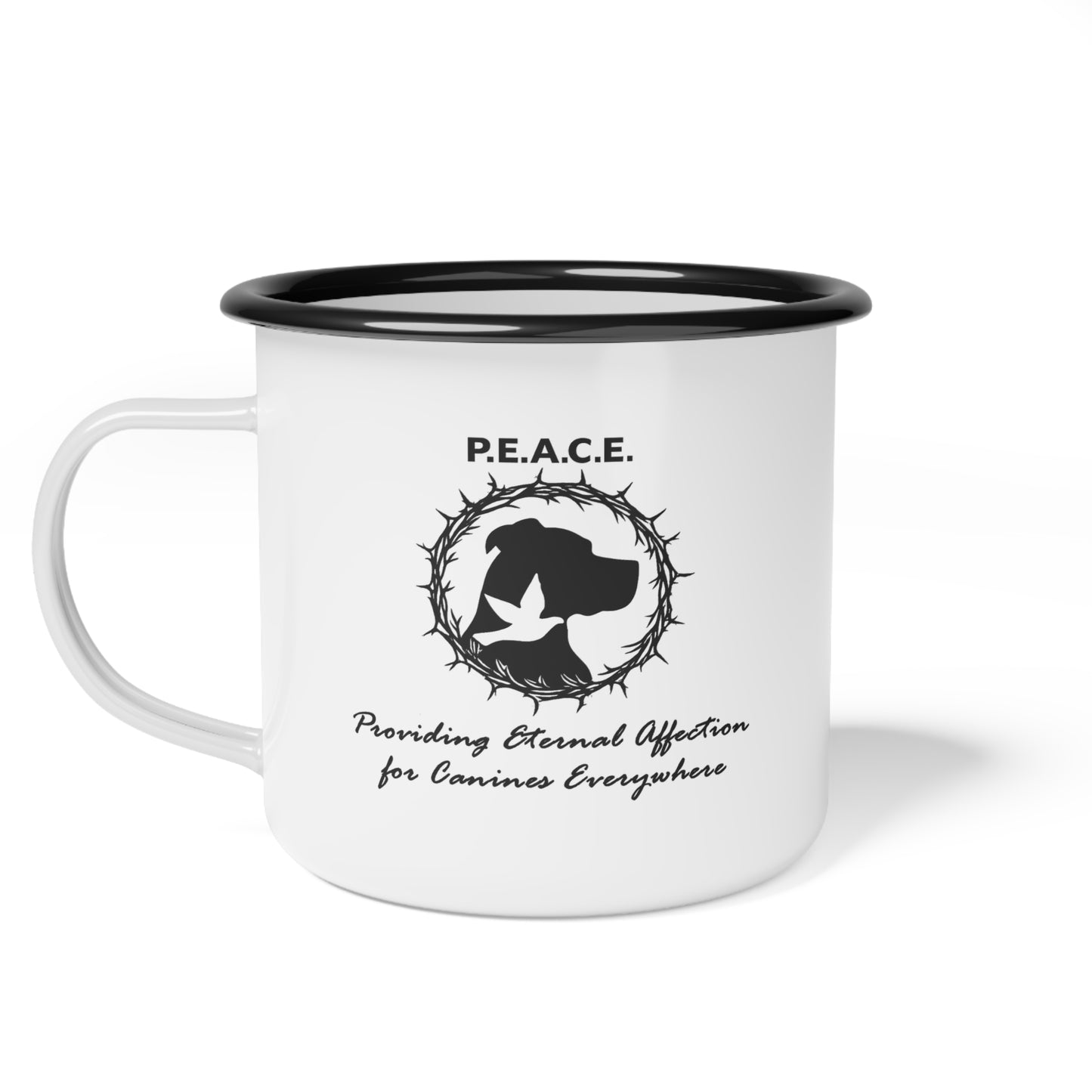 Enamel Camp Cup — P.E.A.C.E. Pet Memorial Mug (Providing Eternal Affection for Canines Everywhere)